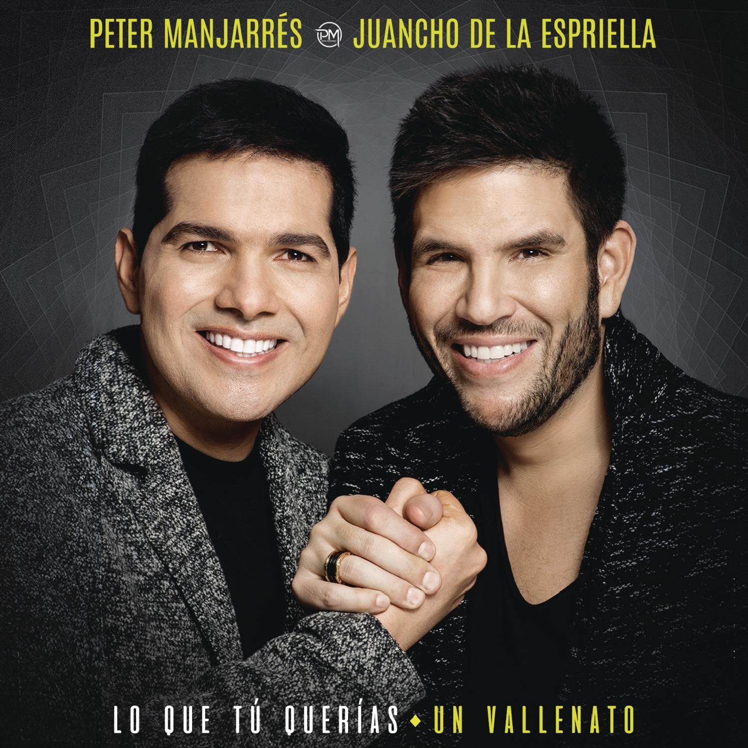 Descargar Lo que tu querías, un vallenato CD COMPLETO Peter Manjarres & Juancho 