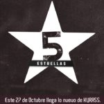 Este 27 de Octubre llega '5 estrellas', lo nuevo de KVRASS.