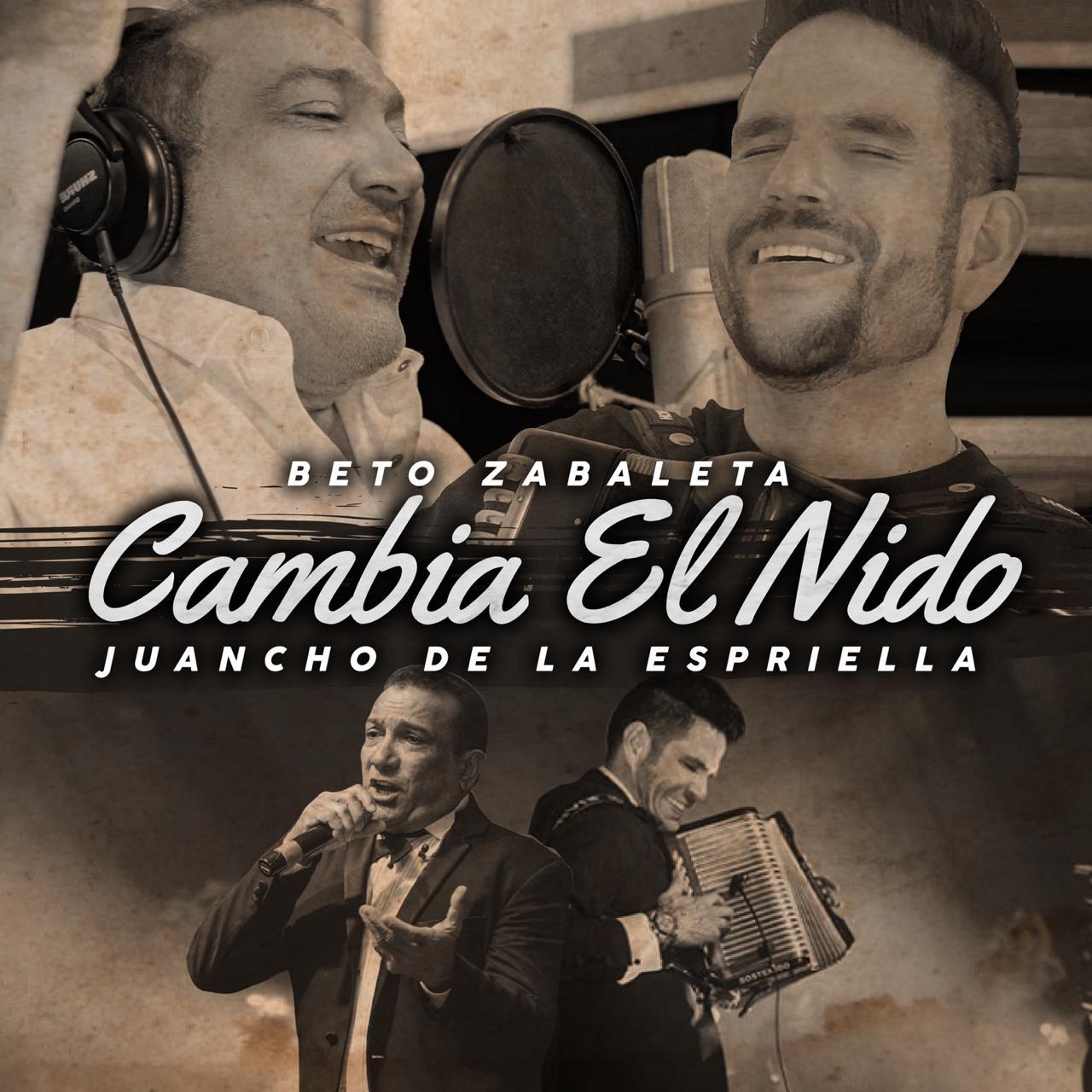 Beto Zabaleta y Juancho De La Espriella presentan "Cambia El Nido" 2020