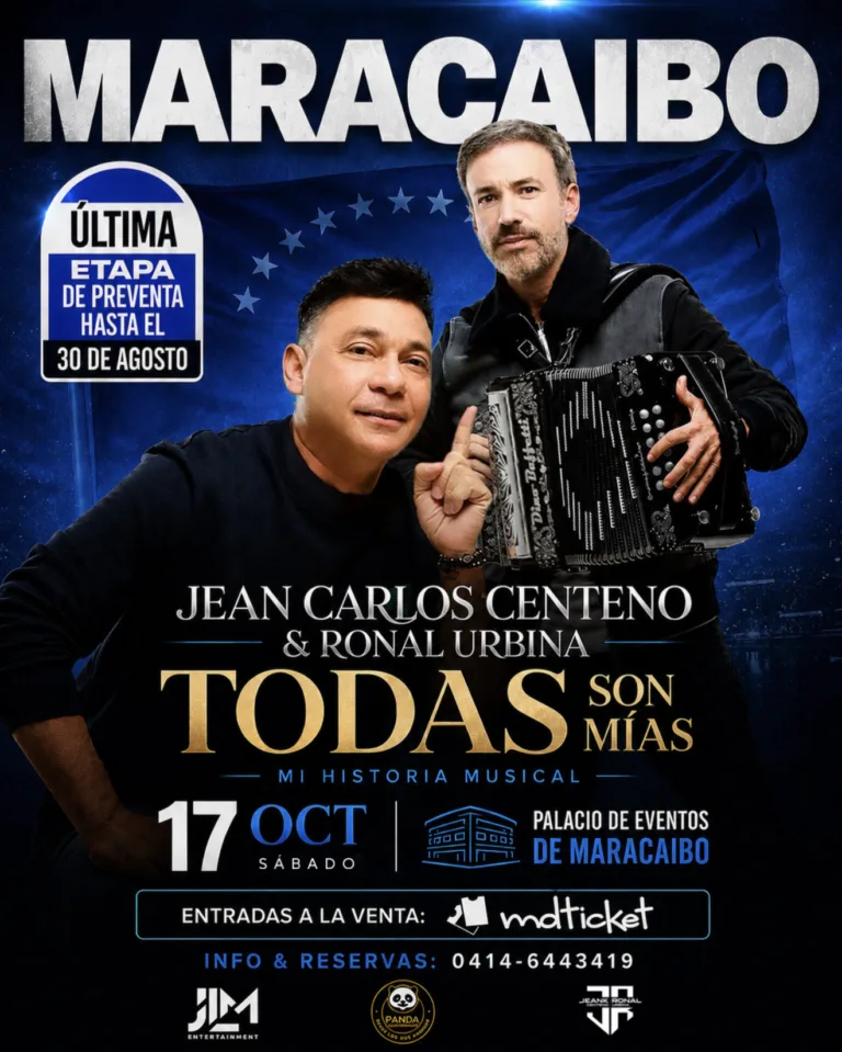 Afiche del concierto de Jean Carlos Centeno y Ronal Urbina, Todas son mías, 17 de octubre en el Palacio de Eventos de Maracaibo