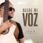 ¡TALENTO QUE NO PELEA CON NADIE! JUAN “EL MELLO” CAÑAS LANZARÁ 6 CANCIONES DE SU PROPIA AUTORÍA
